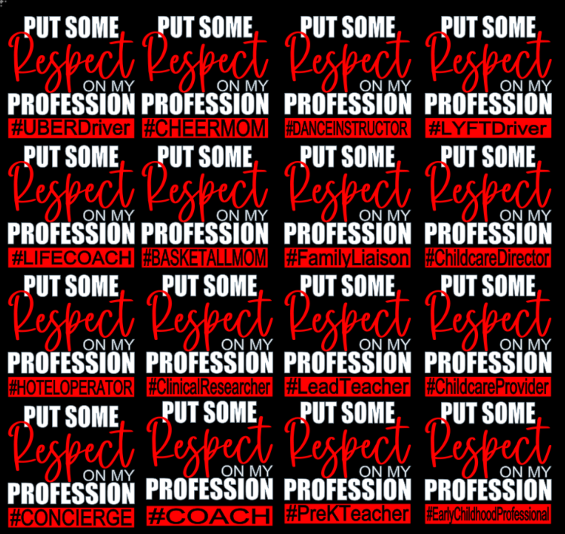 Respect my Profession