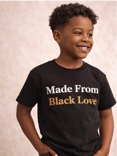 Made from Black love